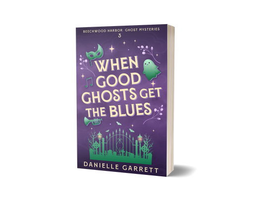When Good Ghosts Get the Blues (paperback)