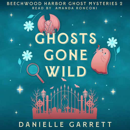 Ghosts Gone Wild (audiobook)