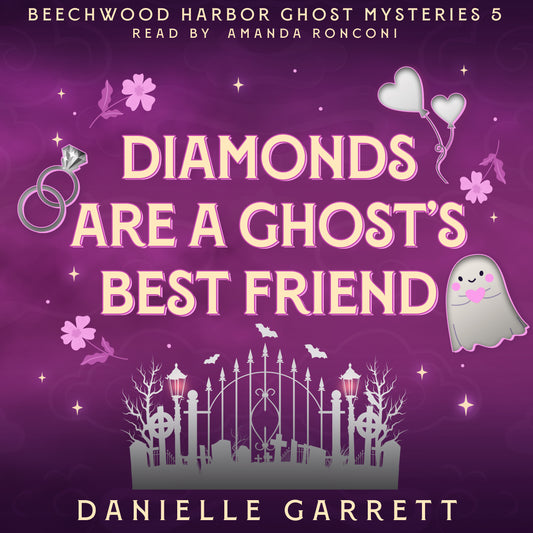 Diamonds are a Ghost's Best Friend (audiobook)