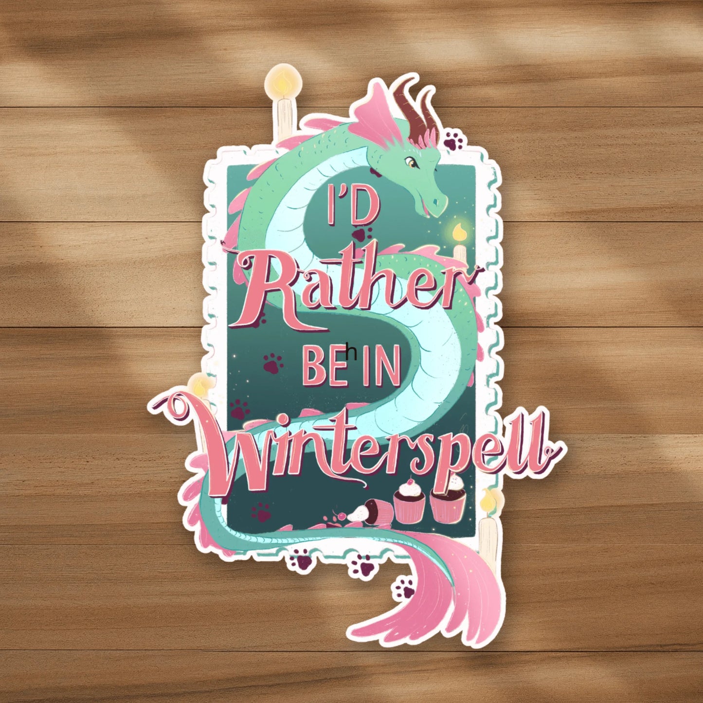 I'd Rather Be In Winterspell Sticker