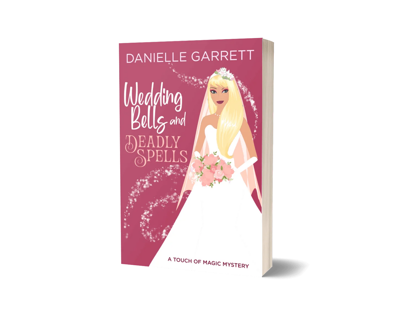 Wedding Bells and Deadly Spells (paperback)