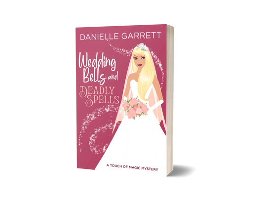 Wedding Bells and Deadly Spells (paperback)